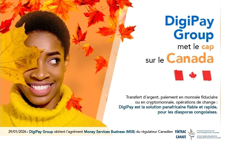 DigiPay Group obtient l’agrément MSB et accélère son expansion internationale